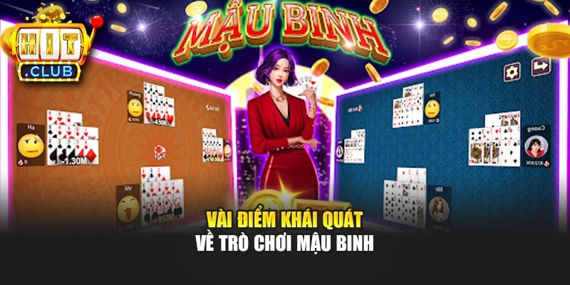 Vài điểm khái quát về trò chơi Mậu Binh